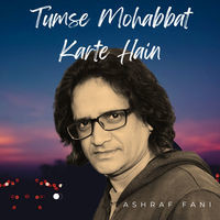 Tumse Mohabbat Karte Hain