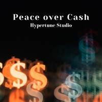 Peace Over Cash