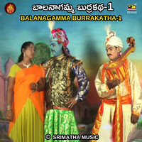 BALANAGAMMA BURRAKATHA, Vol. 1