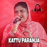 KATTU PARANJA