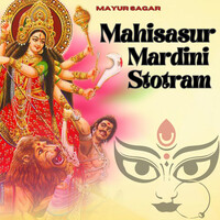Mahisasur Mardini Stotram