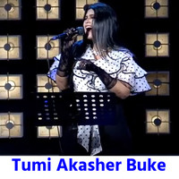 Tumi Akasher Buke