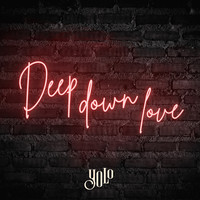 Deep Down Love