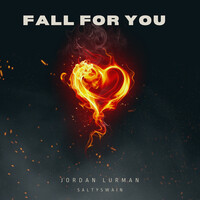 Fall for You