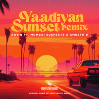 Yaadiyan Sunset (Remix)