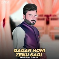 Qadar Honi Tenu Sadi