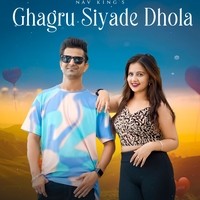 Ghagru Siyade Dhola