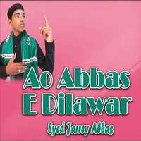 Ao Abbas E Dilawar