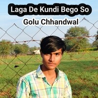 Laga De Kundi Bego So