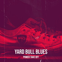 Yard Bull Blues