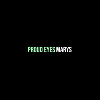 Proud Eyes