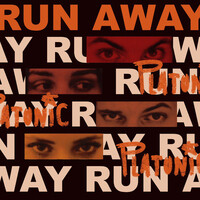 Run Away