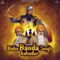 Baba Banda Singh Bahadur (Doom of Wazir Khan)