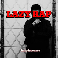 Lazy Rap