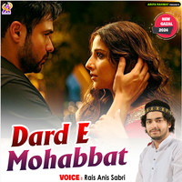 Dard E Mohabbat