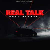 Real Talk - Sonu Jargari