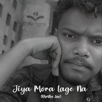 Jiya Mora Lage Na - (Khortha Lofi)