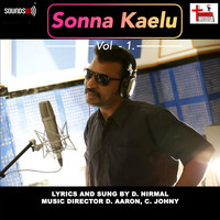 Sonna Kaelu, Vol. 1