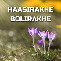 HaasiRakhe BoliRakhe