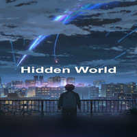 Hidden World