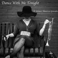 Dance With Me Tonight