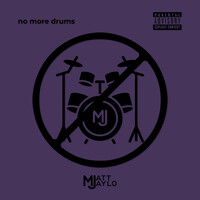 No More Drums