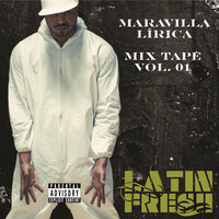 Maravilla Lírica (Mix Tape Vol. 01)