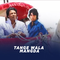 Tange Wala Khair Mangda