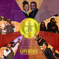 The Word of God Praise & Worship Experience (Live)