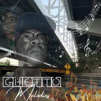 Ghetto Melodies