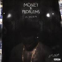 Money X Problems