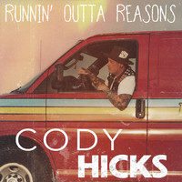 Runnin’ outta Reasons