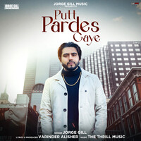 Putt Pardes Gaye