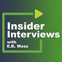 Insider Interviews with E.B. Moss - season - 1