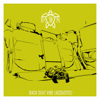 Back Seat Vibe (Acoustic)