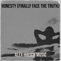 Honesty (Finally Face the Truth)