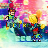 Luigi (Remix)