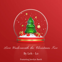 Love Underneath the Christmas Tree - Radio Version