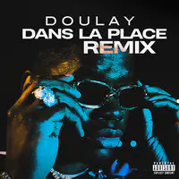 Dans La Place (Remix)