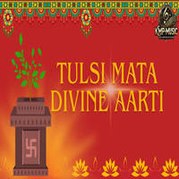 Tulsi Mata Divine Aarti Song Download: Play & Listen Tulsi Mata Divine