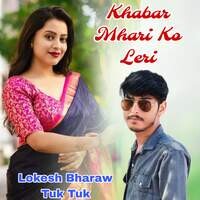 Khabar Mhari Ko Leri