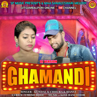 Ghamandi Dj Version