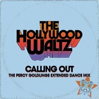 Calling Out (The Percy Goldlings Extended Dance Mix)