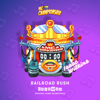 Railroad Rush (MC Championship) [Original Game Soundtrack]