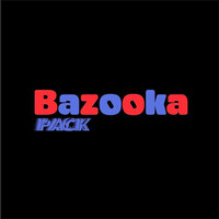 Bazooka Pack