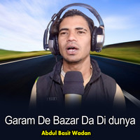 Garam De Bazar Da Di dunya