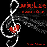 Love Song Lullabies on Acoustic Guitar