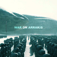 War on Arrakis