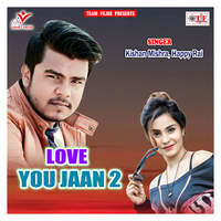 Love You Jaan 2