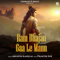 Ram Bhajan Gaa Le Mann